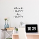 Think Happy - Be Happy Wall Decal Quote | Wallums Wall Decals