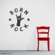 Born to Rock Wall Decal