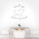 Don't Go Bacon My Heart Wall Decal Quote