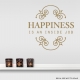 Happiness is an Inside Job Gold Wall Decal