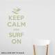 Keep Calm and Surf On Celedon Wall Decal