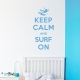 Keep Calm and Surf On wall decal