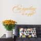 Everyday is a Gift Wall Quote Decal