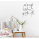 Always Kiss Me Goodnight Wall Quote Decal