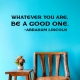 Be A Good One Wall Quote Decal