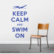 Keep Calm and Swim On Wall Quote Decal